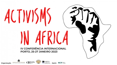 IV CONFER&Ecirc;NCIA INTERNACIONAL - ACTIVISMS IN AFRICA