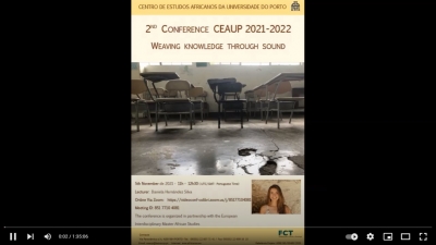 2&ordf; CONFER&Ecirc;NCIA CEAUP 2021-2022: WEAVING KNOWLEDGE THROUGH SOUND