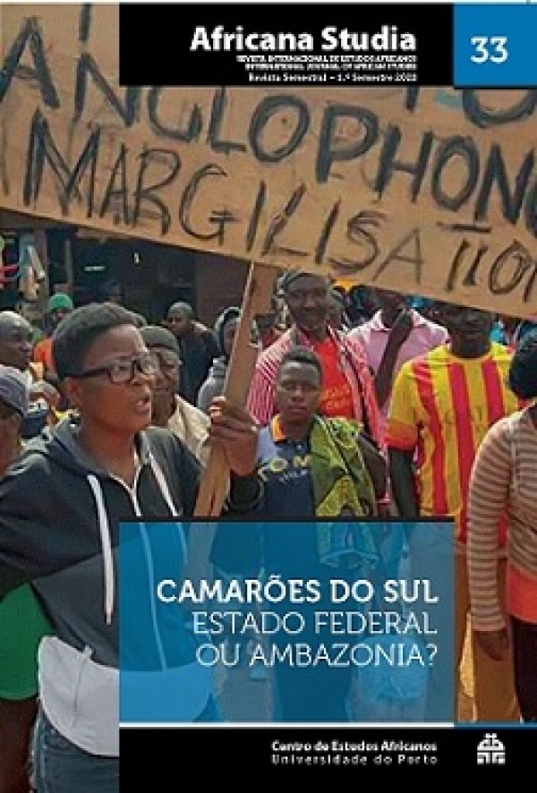 Africana Studia no. 33 - Camarões do Sul: Estado Federal ou Ambazonia?