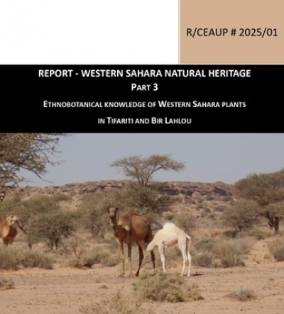 Relat&oacute;rio sobre a miss&atilde;o etnobot&acirc;nica do CEAUP ao Sahara Ocidental