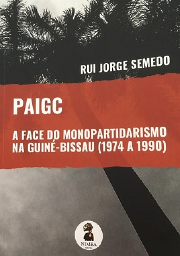 7th CONFERENCE CEAUP 2021-2022: PAIGC - A FACE DO MONOPARTIDARISMO NA GUINÉ-BISSAU (1974 A 1990)